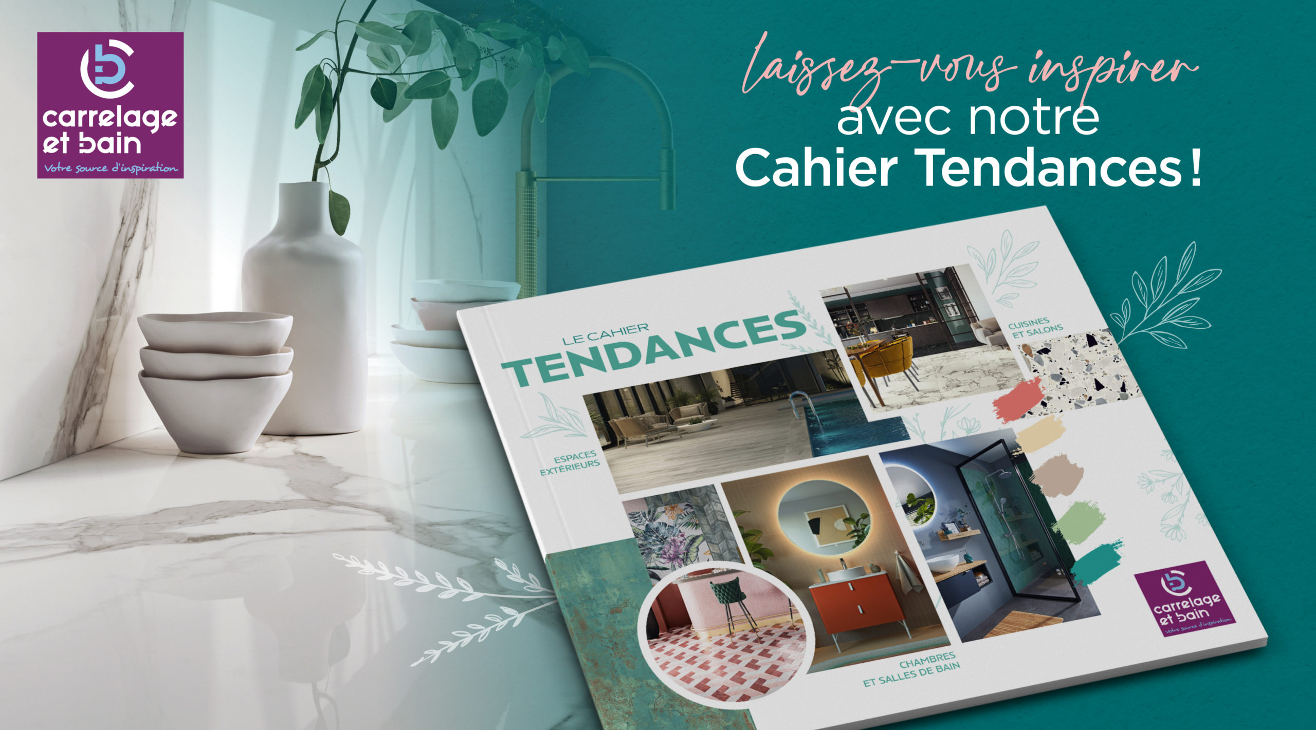Le nouveau Catalogue déco et inspiration de Carrelage et Bain